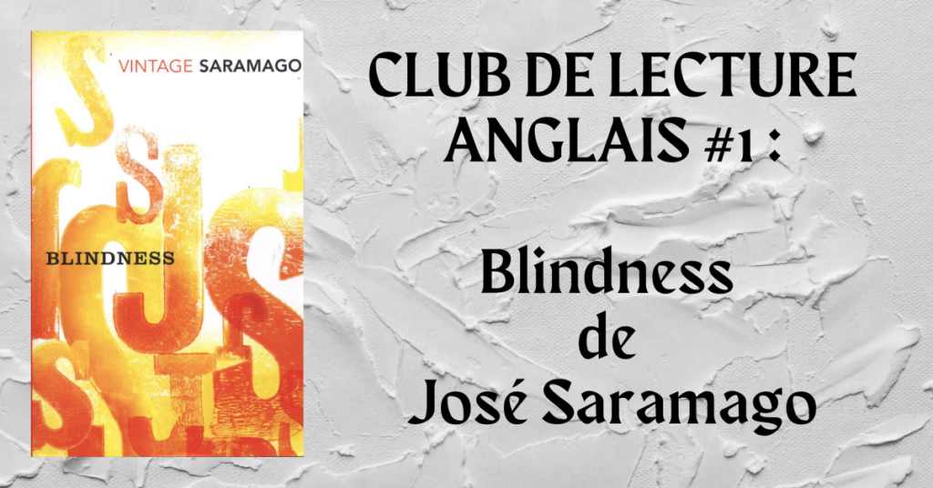 Upcoming Lab - Club de lecture anglais #1 - Blindness de Jose Saramago